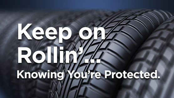 Keep on Rollin'... Knowing You're Protected